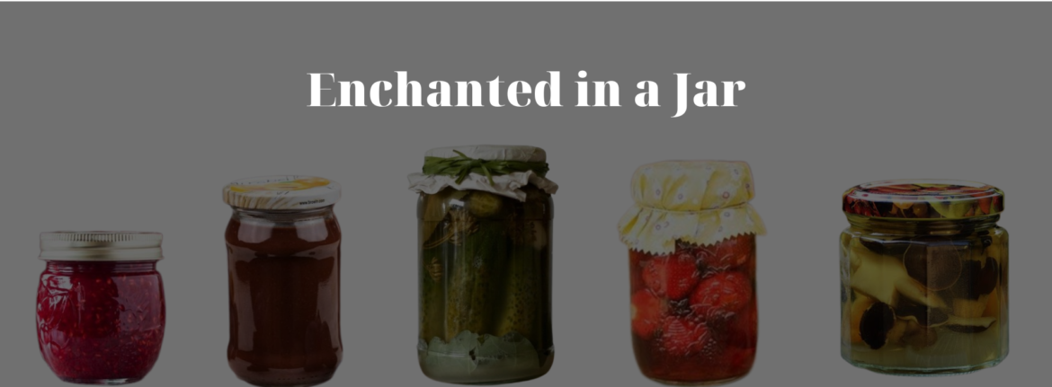Enchanted in a Jar: Polish Preserves and Jams with Traditional Recipes