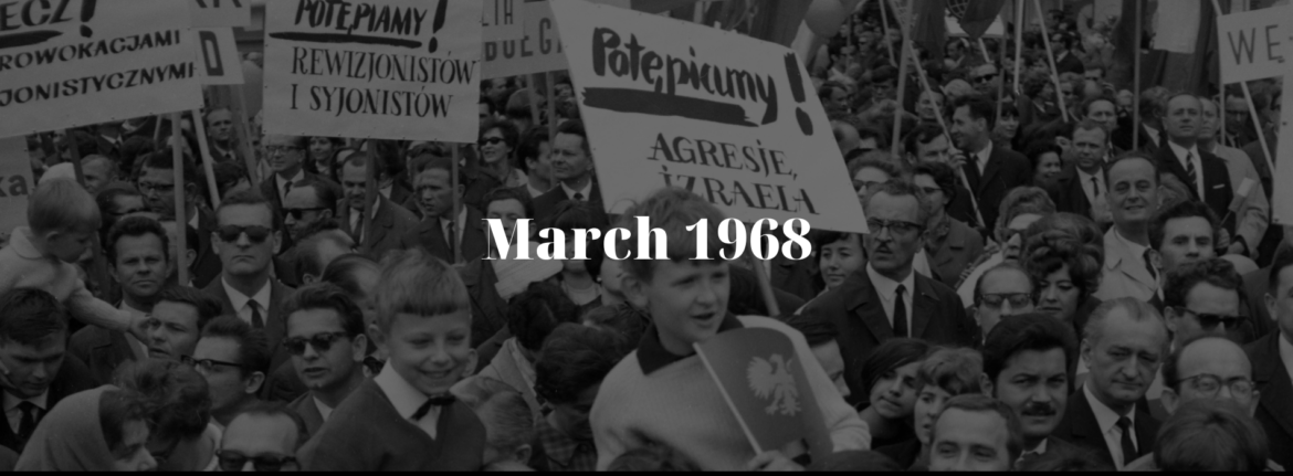March 1968: A Turning Point in Polish History