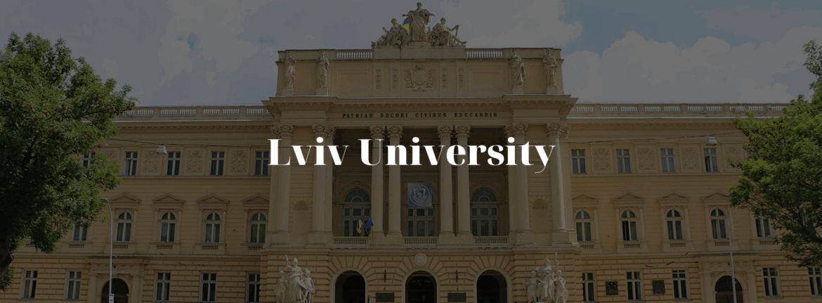 Lviv University: A Lost Campus with Lasting Legacy