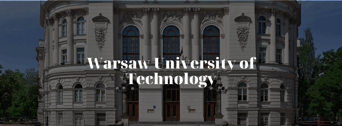 Warsaw University of Technology: Engineering Poland’s Future