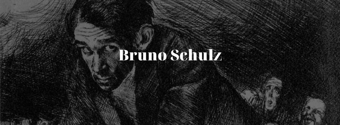 Bruno Schulz – The Visionary of Drohobych
